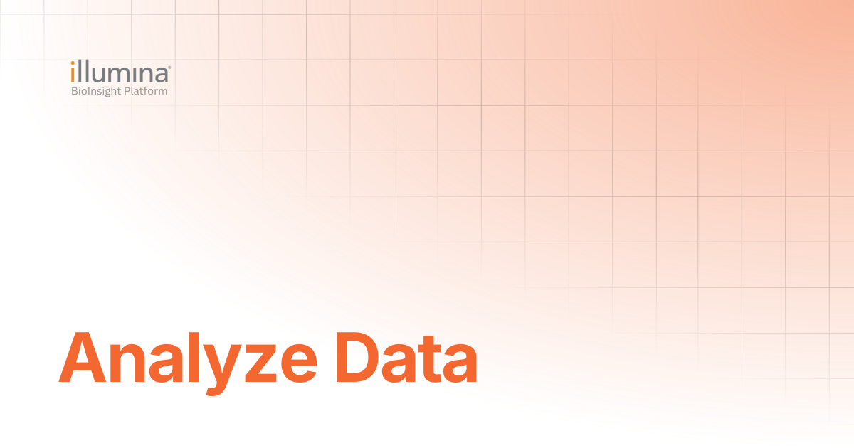 Analyze Data | Illumina Connected Software