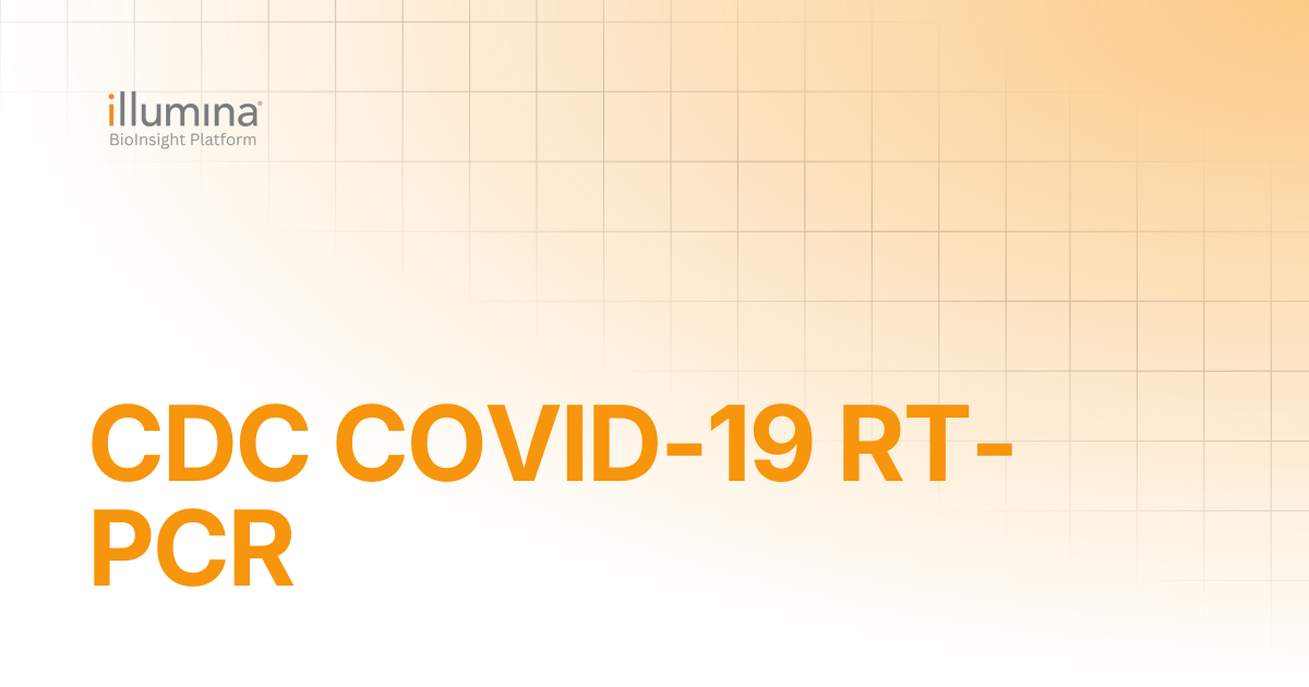 CDC COVID-19 RT-PCR | Illumina Connected Software