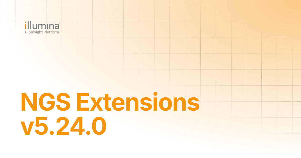 NGS Extensions v5.24.0 | Illumina Connected Software