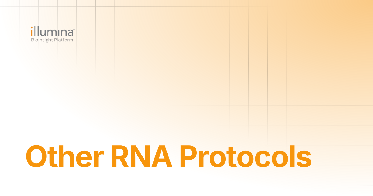 Other RNA Protocols | Illumina Connected Software