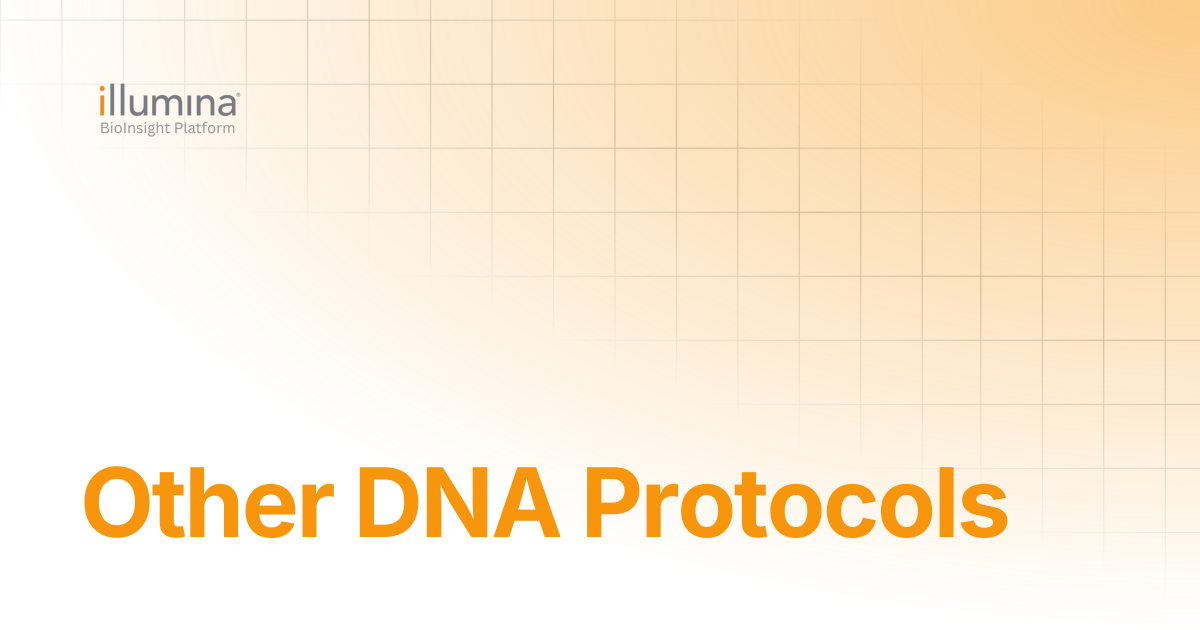 Other DNA Protocols | Illumina Connected Software