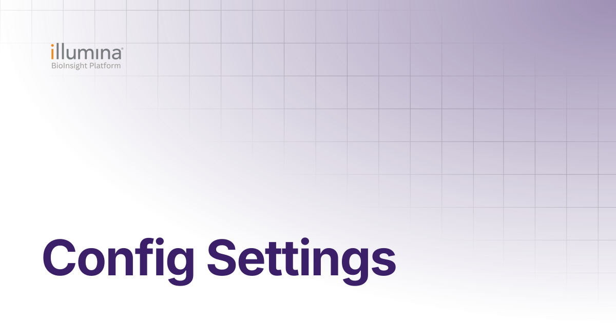 Config Settings | Illumina Connected Software