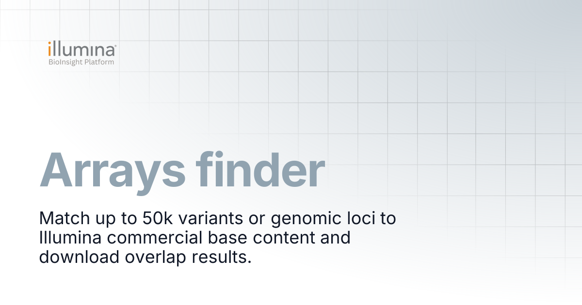 Arrays finder | Illumina Connected Software