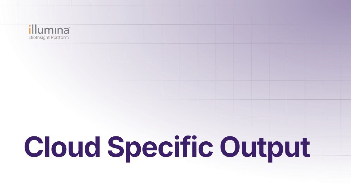 ICA Specific Output | Illumina Connected Software