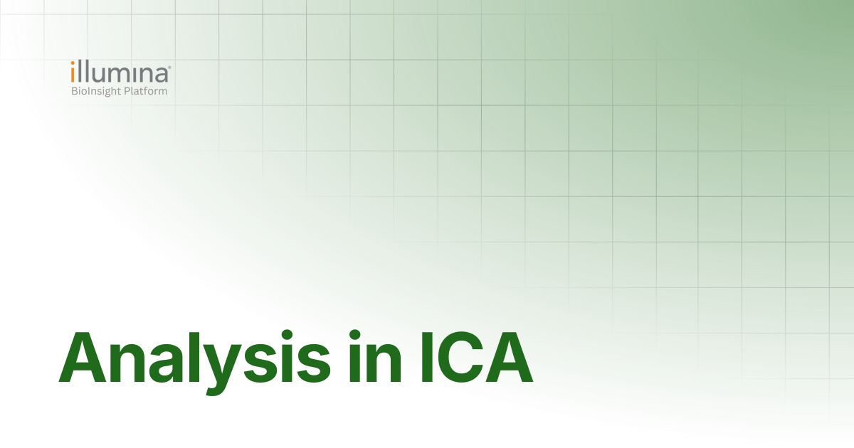 Analysis in ICA | Illumina Connected Software