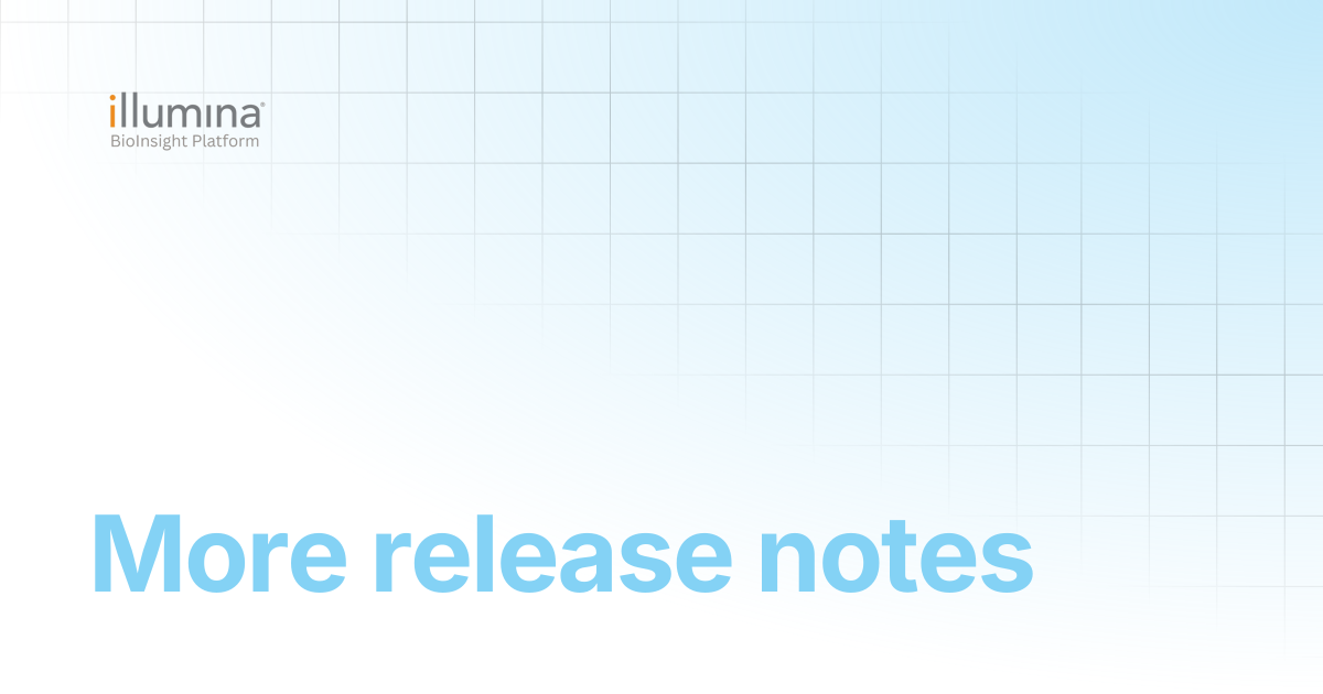 More release notes | Illumina Connected Software