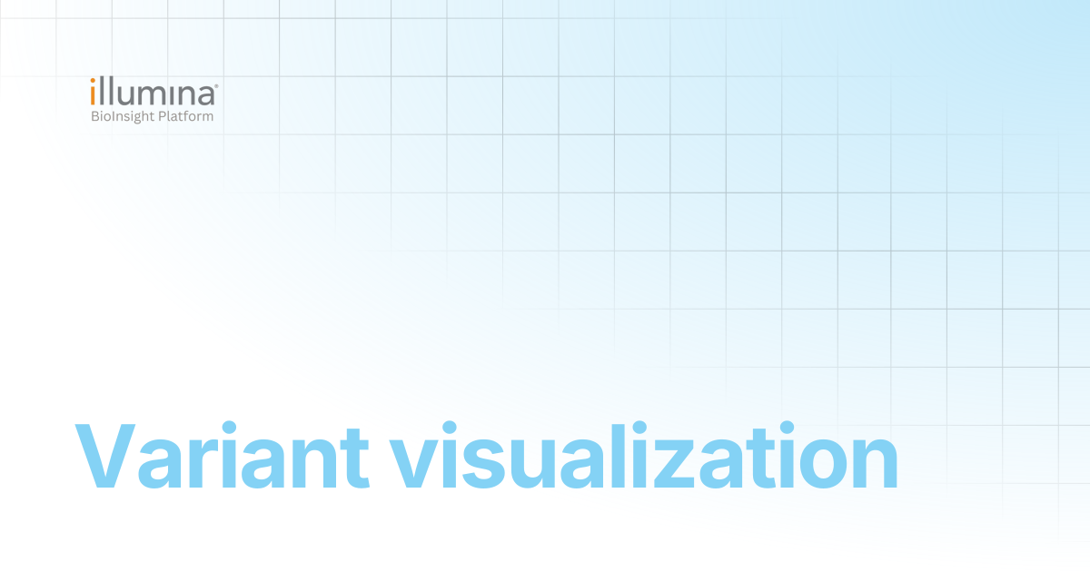 Variant visualization | Illumina Connected Software