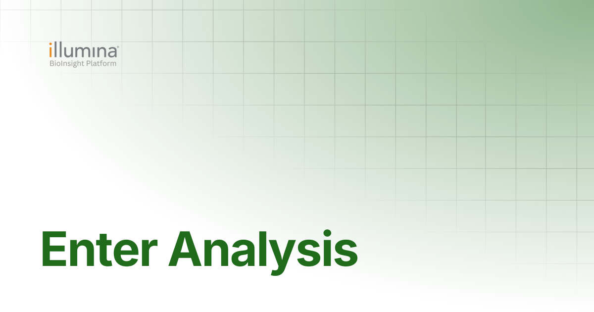 Enter Analysis | Illumina Connected Software
