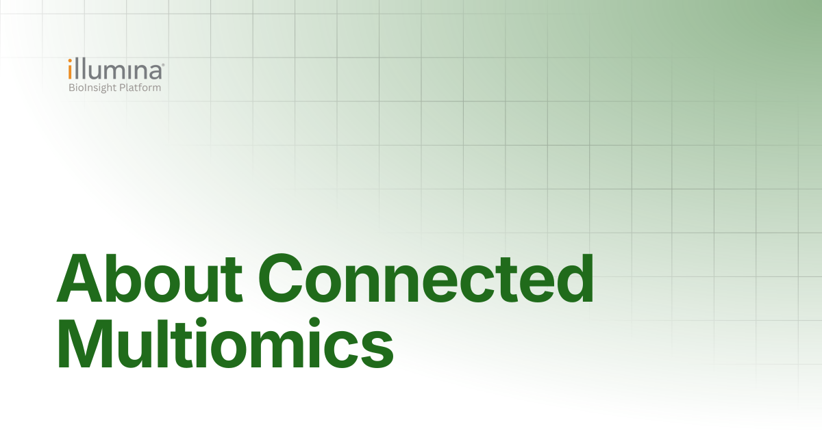 About Connected Multiomics | Illumina Connected Software