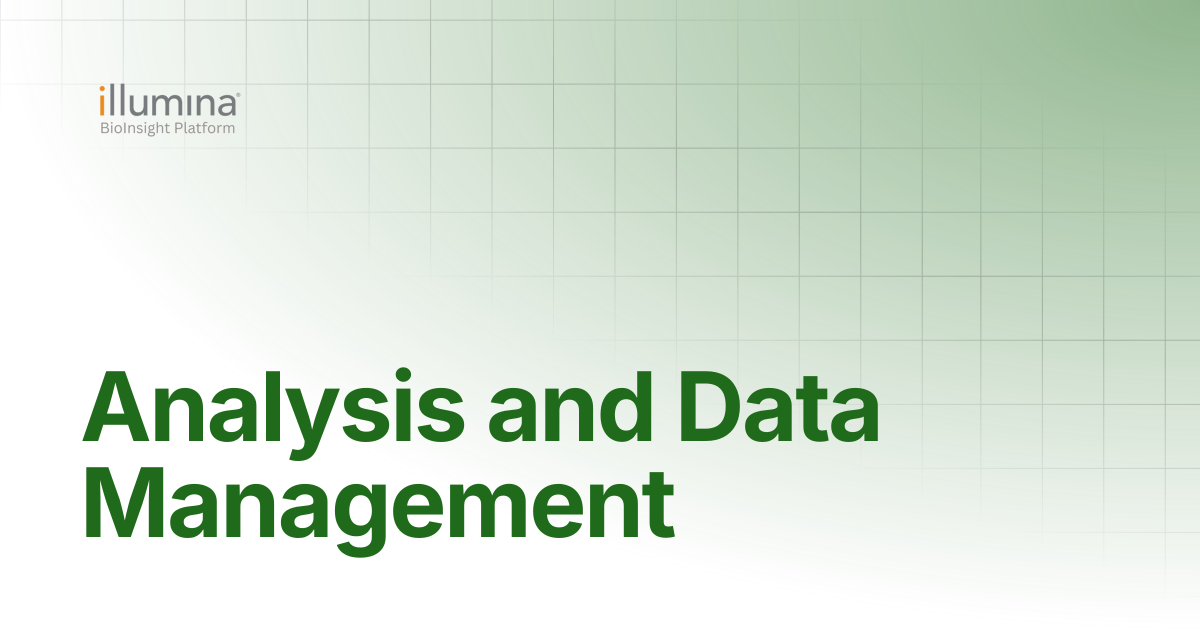 Analysis and Data Management | Illumina Connected Software