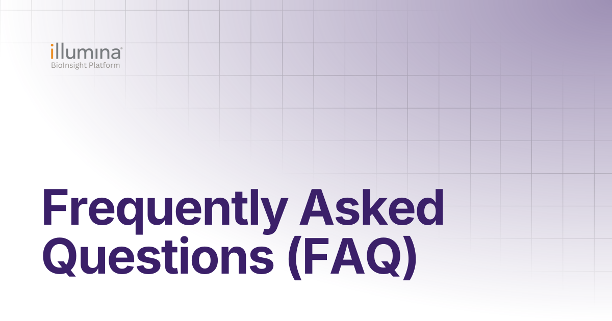 Frequently Asked Questions (FAQ) | Illumina Connected Software