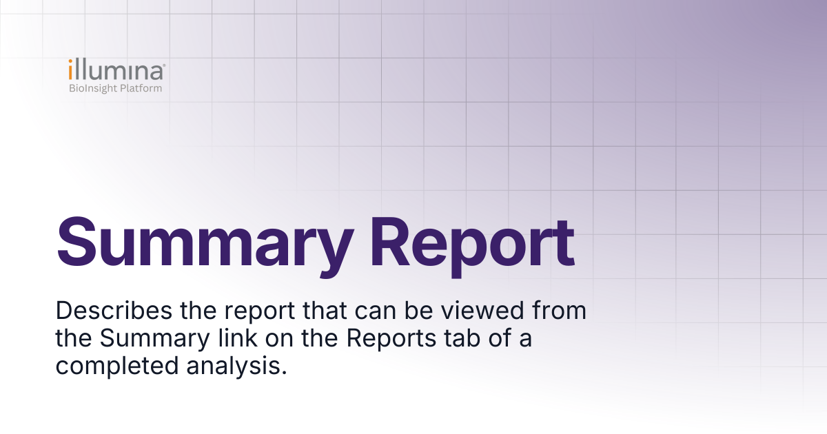 Summary Report | Illumina Connected Software