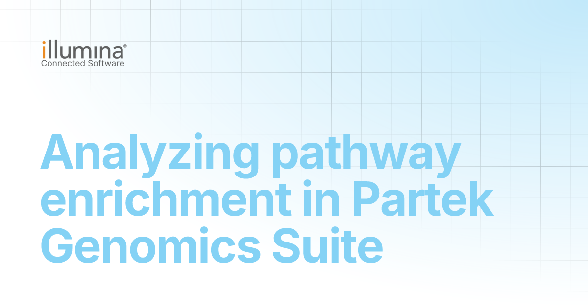 Analyzing pathway enrichment in Partek Genomics Suite | Illumina ...