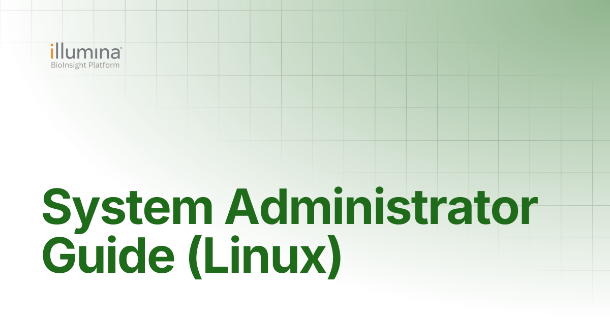 System Administrator Guide (Linux) | Illumina Connected Software
