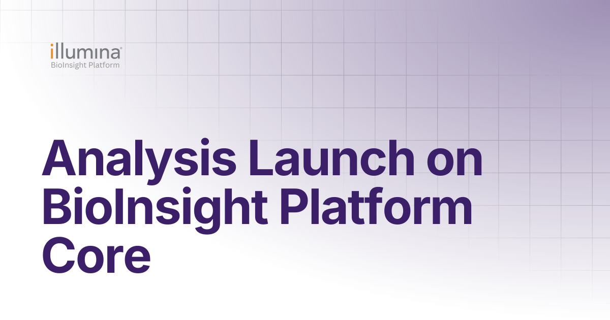 Analysis Launch on ICA | Illumina Connected Software
