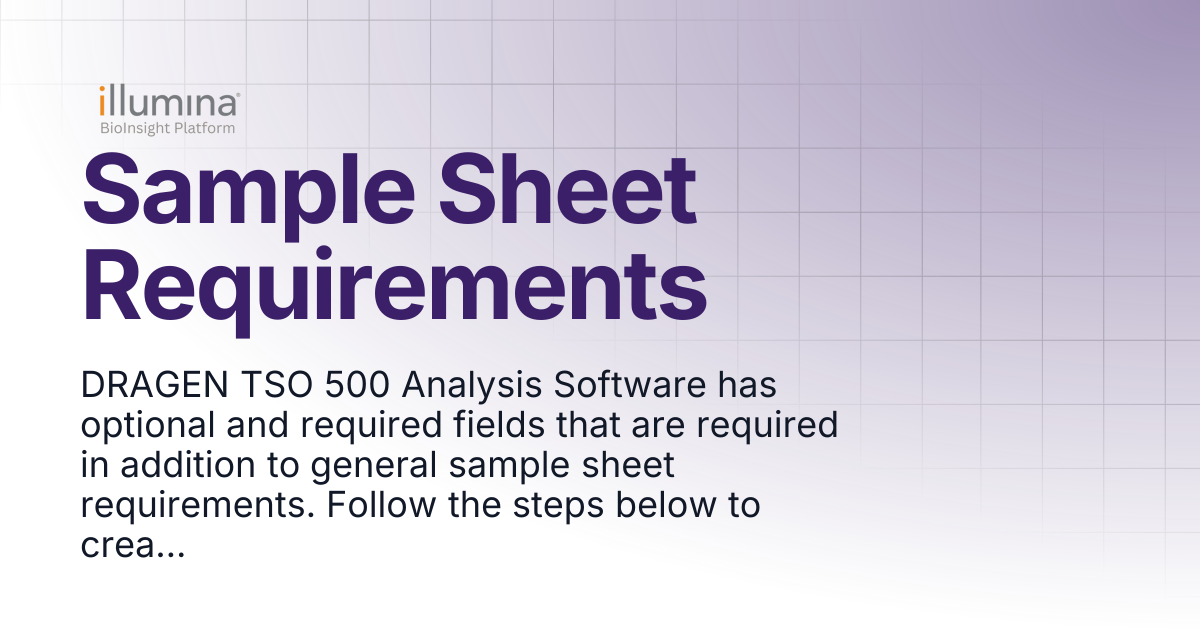 Sample Sheet Requirements | Illumina Connected Software